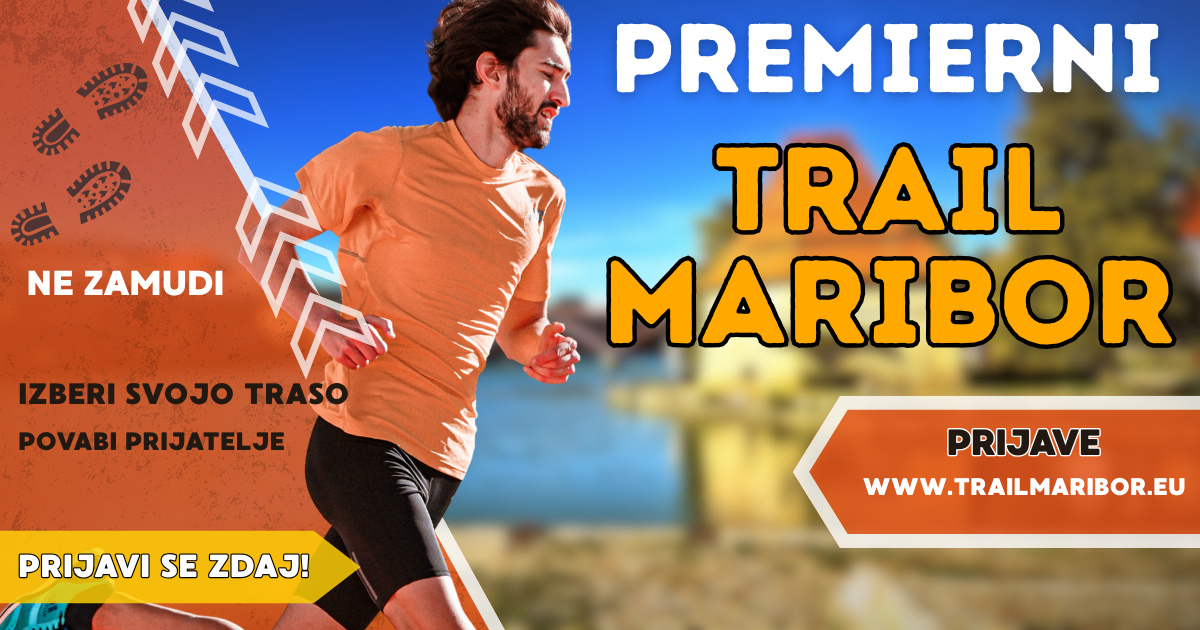 PREMIERNI TRAIL MARIBOR PREMIERNI TRAIL MARIBOR